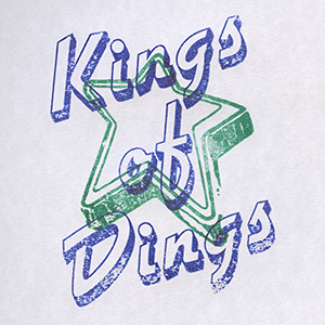 kings of dings